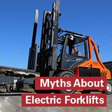 4 Myths About Electric Forklifts